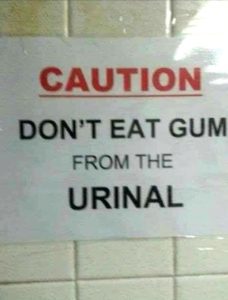 Dont-Eat-Gum-from-the-Urinal-228x300.jpg